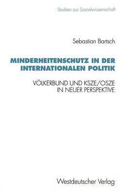 Minderheitenschutz in der internationalen Politik 1