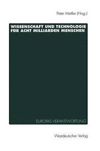 bokomslag Wissenschaft und Technologie fr Acht Milliarden Menschen