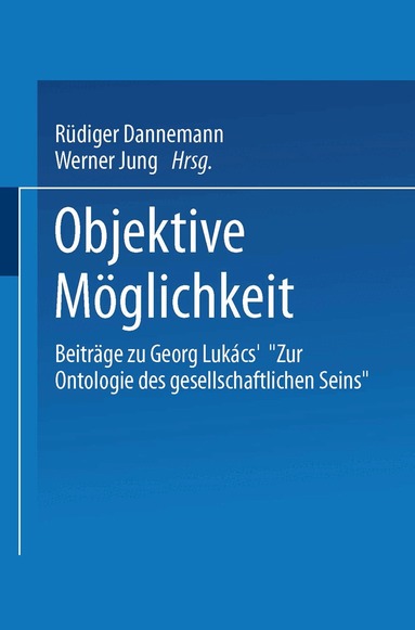 Werner Jung - Objektive Möglichkeit, Häftad