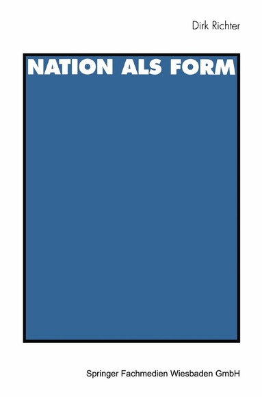 Dirk Richter - Nation als Form, Häftad