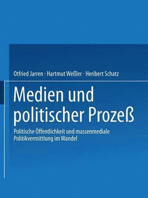 bokomslag Medien und politischer Proze