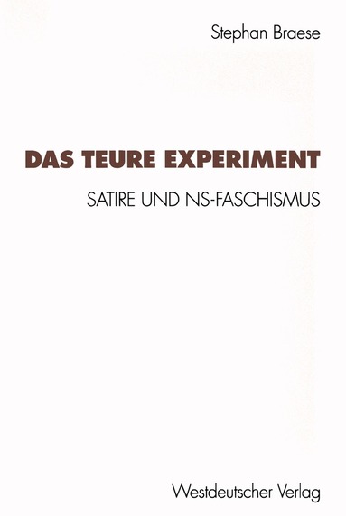 Stephan Braese - Das teure Experiment, Häftad