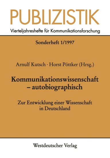 bokomslag Kommunikationswissenschaft  autobiographisch