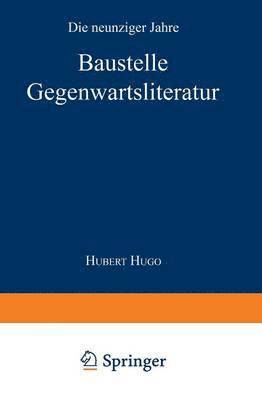 bokomslag Baustelle Gegenwartsliteratur