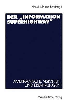 Der Information Superhighway 1