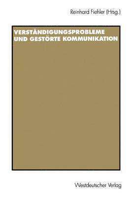 bokomslag Verständigungsprobleme und gestörte Kommunikation