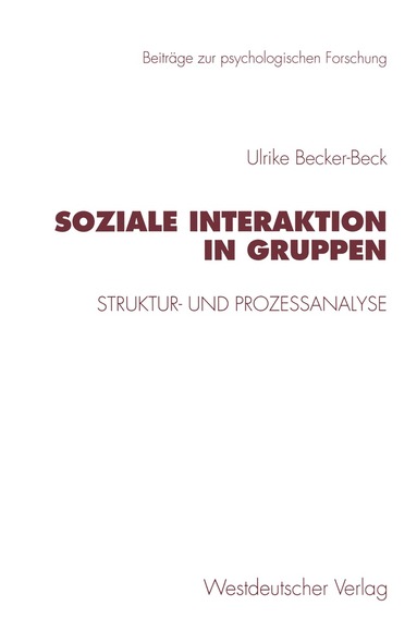 Ulrike Becker-Beck - Soziale Interaktion in Gruppen, Häftad