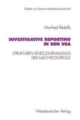 bokomslag Investigative Reporting in den USA