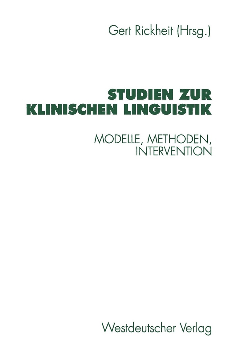 Gert Rickheit - Studien zur Klinischen Linguistik, Häftad