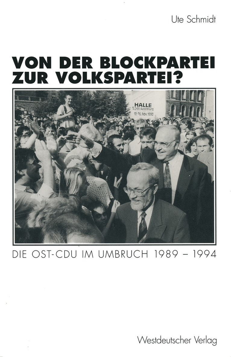 Von der Blockpartei zur Volkspartei?