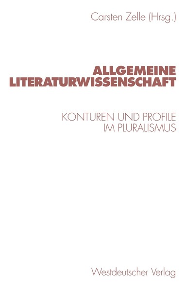Carsten Zelle - Allgemeine Literaturwissenschaft, Häftad