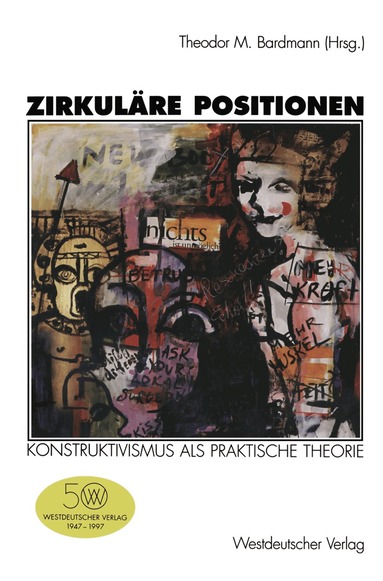 Theodor M. Bardmann - Zirkuläre Positionen, Häftad