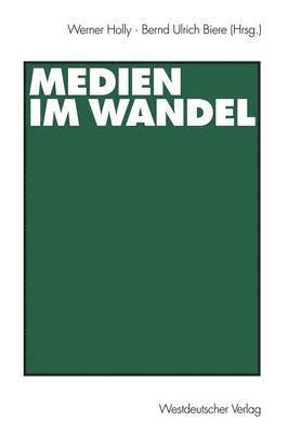 bokomslag Medien im Wandel