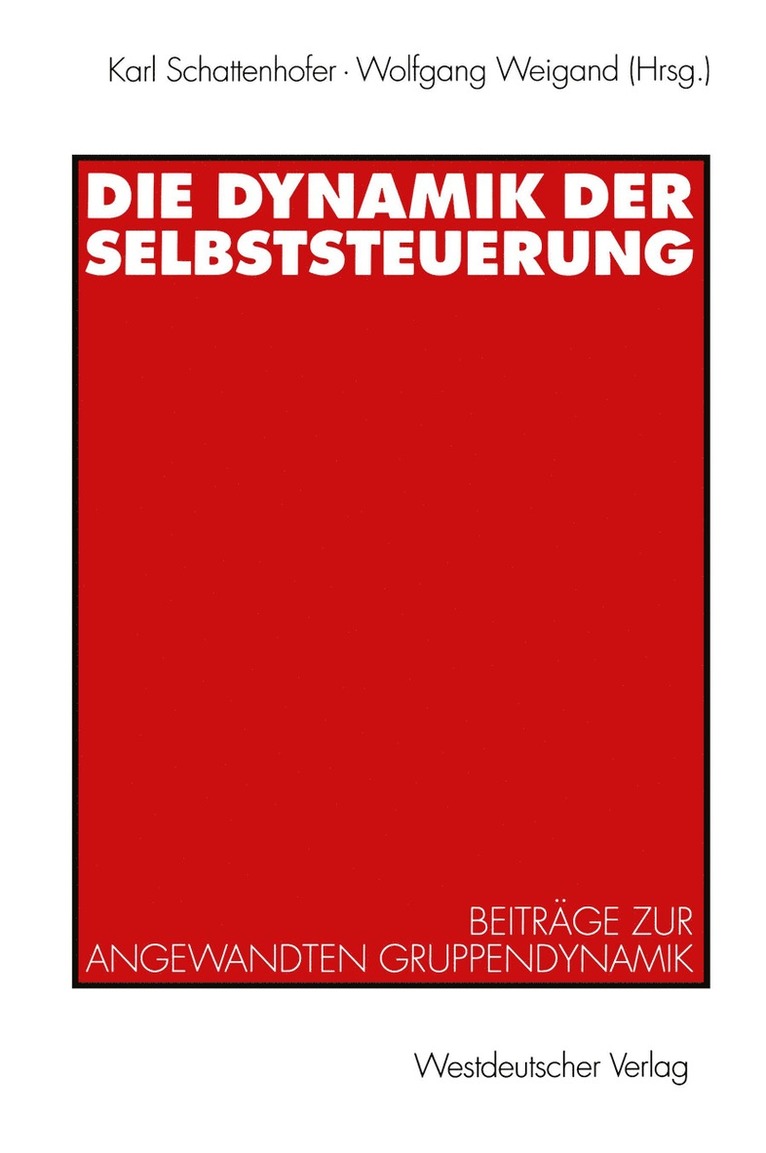 Die Dynamik der Selbststeuerung 1