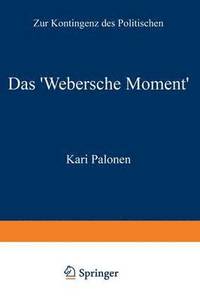 bokomslag Das 'Webersche Moment'