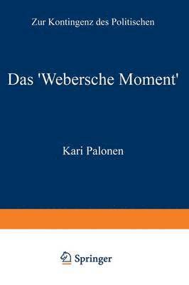 bokomslag Das 'Webersche Moment'