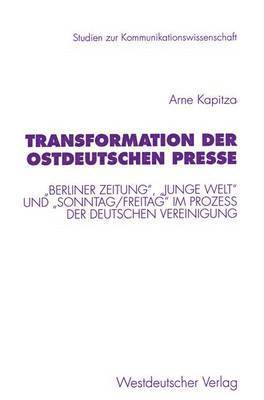 Transformation der ostdeutschen Presse 1