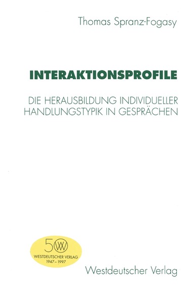 Thomas Spranz-Fogasy - Interaktionsprofile, Häftad