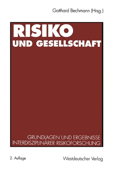 Gotthard Bechmann - Risiko und Gesellschaft, Häftad