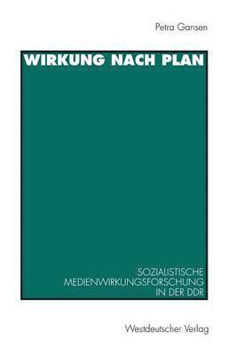 Petra Gansen - Wirkung nach Plan, Häftad