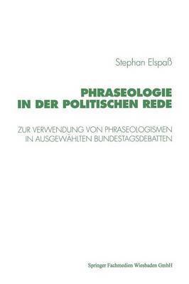 Phraseologie in der Politischen Rede 1