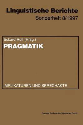 Eckard Rolf - Pragmatik, Häftad