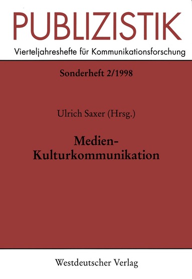 Ulrich Saxer - Medien-Kulturkommunikation, Häftad