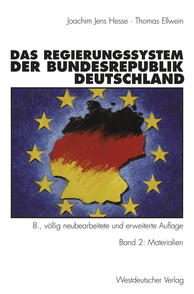 Joachim Jens Hesse, Ingrid Ellwein - Das Regierungssystem der Bundesrepublik Deutschland, Häftad
