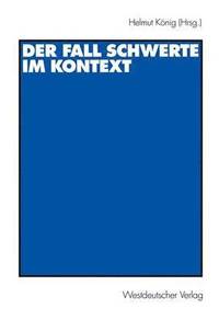 bokomslag Der Fall Schwerte im Kontext
