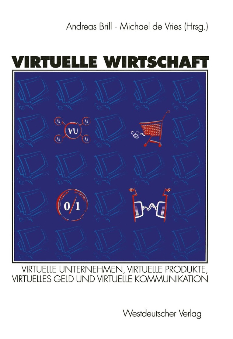 R. Andreas Brill, Michael de Vries, Michael De Vries - Virtuelle Wirtschaft, Häftad