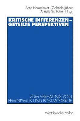 bokomslag Kritische Differenzen - geteilte Perspektiven