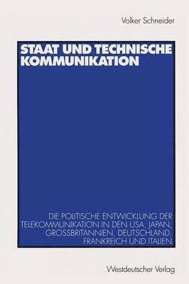Volker Schneider - Staat und technische Kommunikation, Häftad