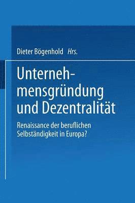 bokomslag Unternehmensgrndung und Dezentralitt