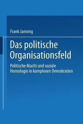 bokomslag Das politische Organisationsfeld