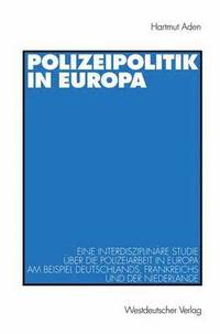 bokomslag Polizeipolitik in Europa