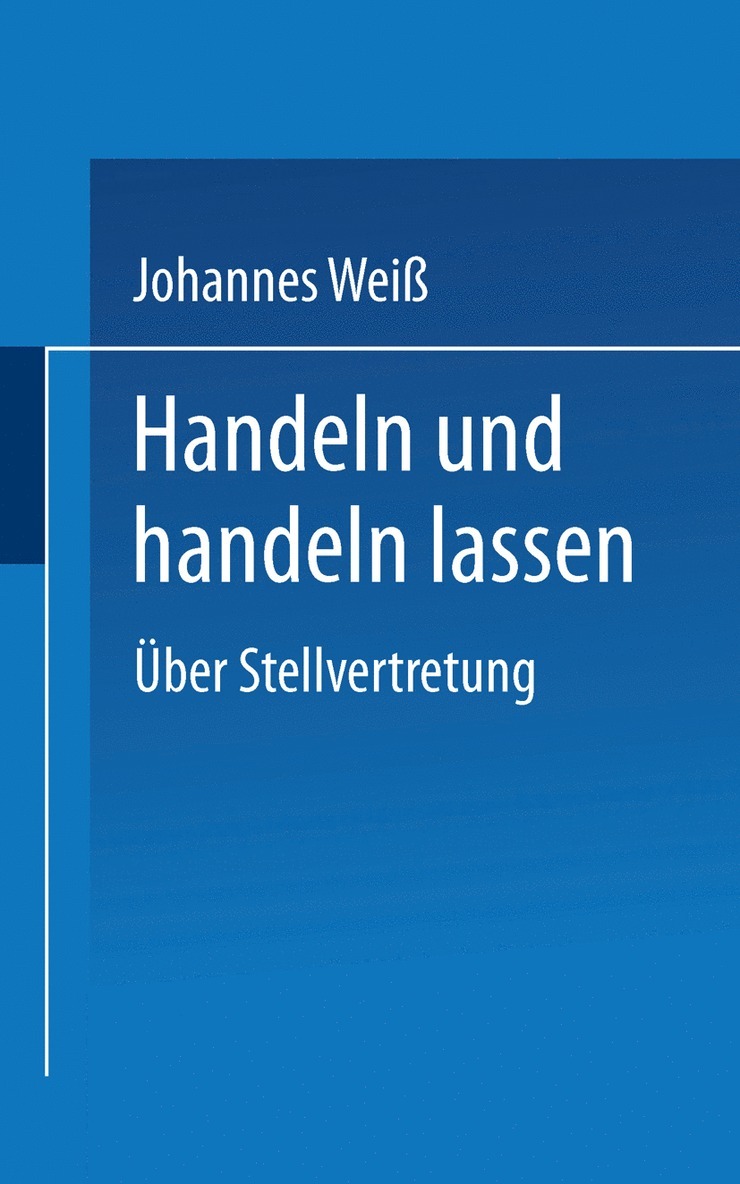 Handeln und handeln lassen 1