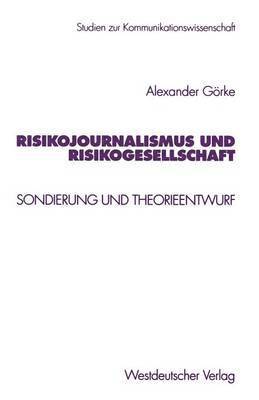 bokomslag Risikojournalismus und Risikogesellschaft