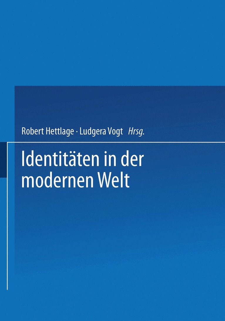 Robert Hettlage, Ludgera Vogt - Identitäten in der modernen Welt, Häftad