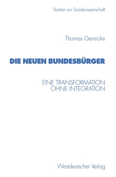 Thomas Gensicke - Die neuen Bundesbürger, Häftad