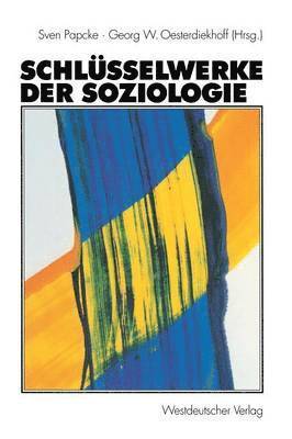 Schlsselwerke der Soziologie 1