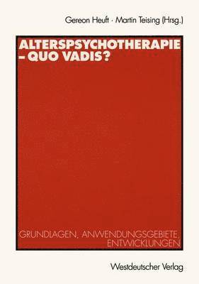 bokomslag Alterspsychotherapie  Quo vadis?