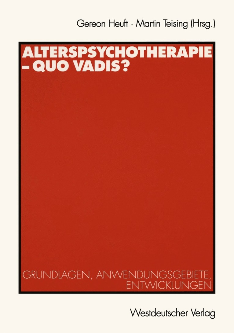 Alterspsychotherapie  Quo vadis? 1