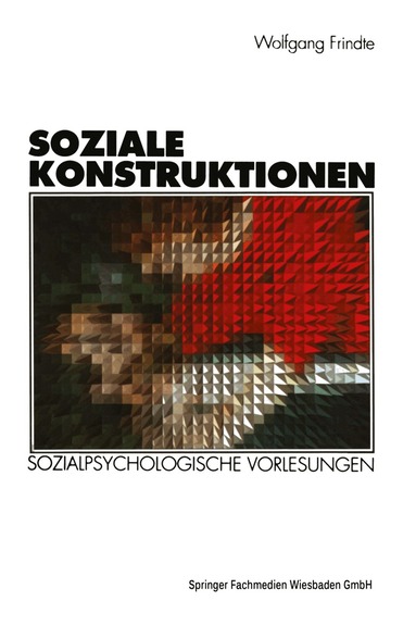 Wolfgang Frindte - Soziale Konstruktionen, Häftad