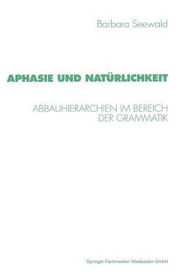 Aphasie und Natrlichkeit 1