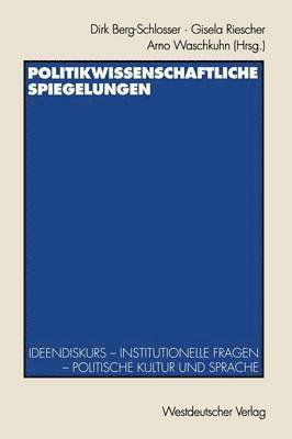 bokomslag Politikwissenschaftliche Spiegelungen