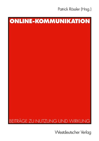 Patrick Rössler - Online-Kommunikation, Häftad