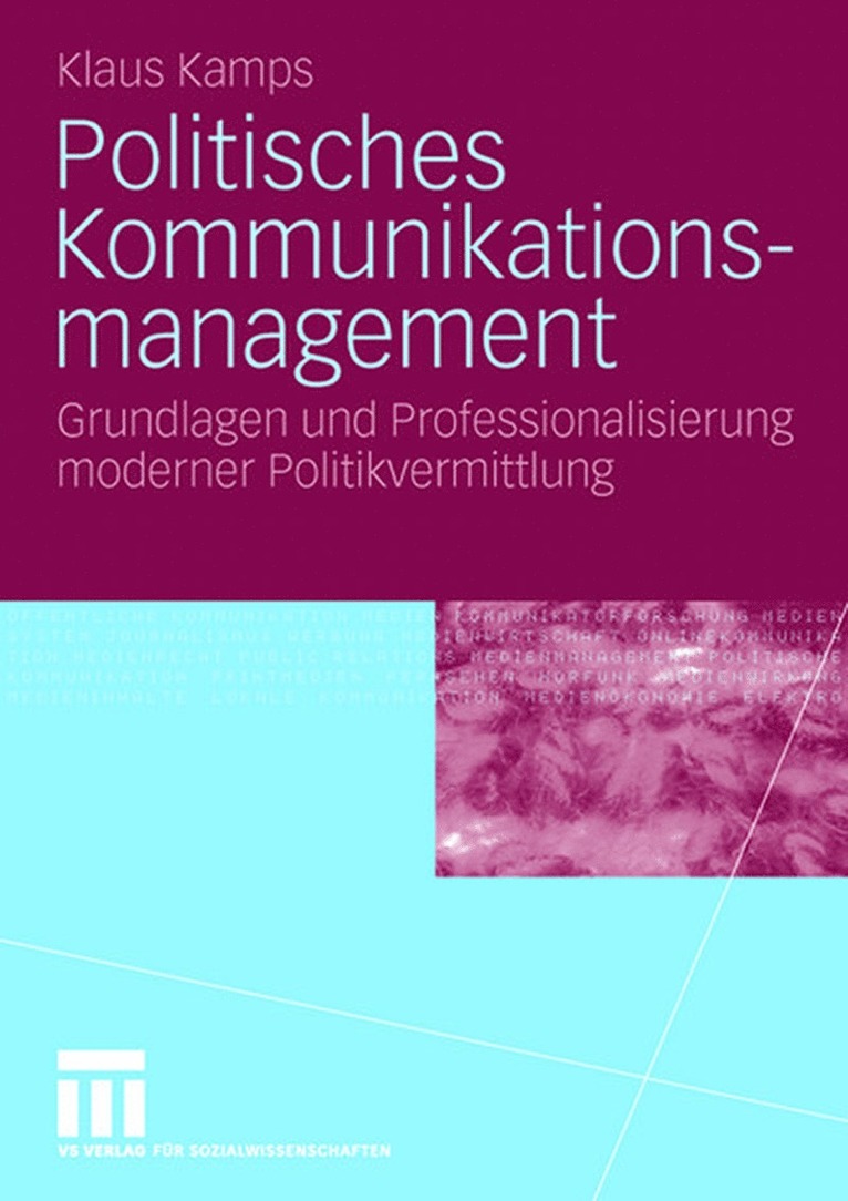Klaus Kamps - Politisches Kommunikationsmanagement, Häftad