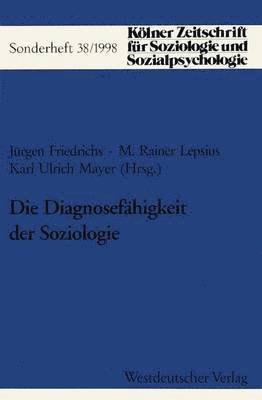 Die Diagnosefhigkeit der Soziologie 1