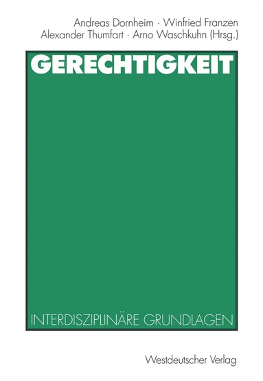 Andreas Dornheim, Winfried Franzen, Alexander Thumfart, Arno Waschkuhn - Gerechtigkeit, Häftad