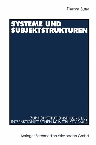 bokomslag Systeme und Subjektstrukturen